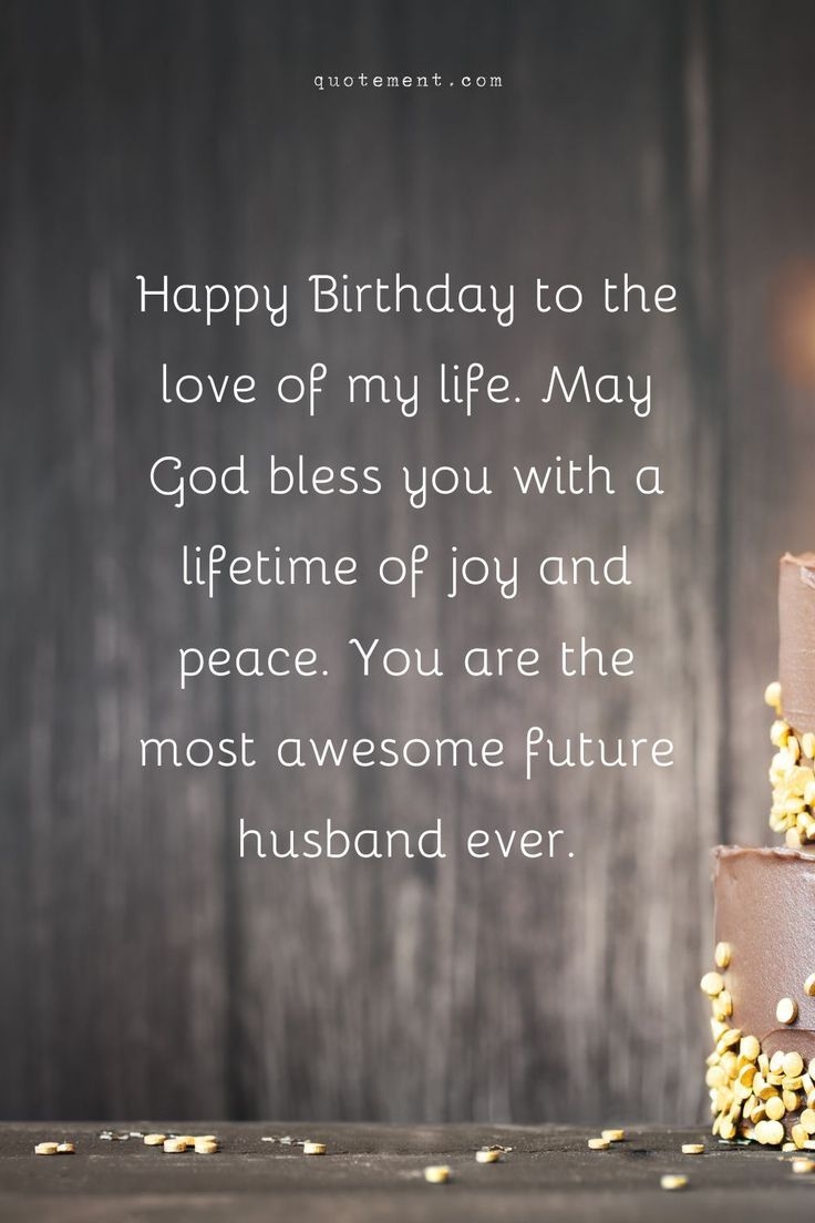 100 Best Happy Birthday Wishes For Fianc To Make His Day