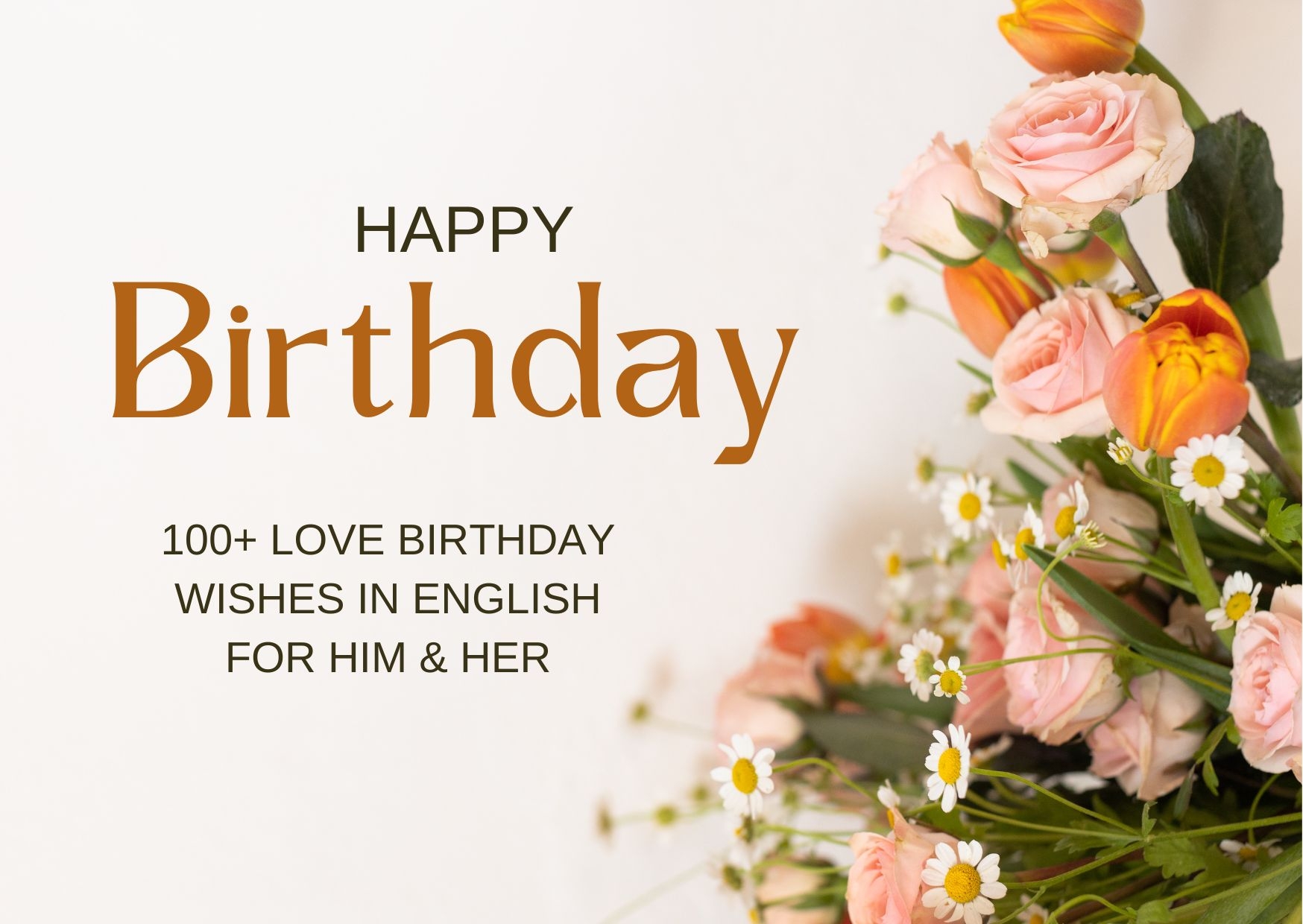 100 Birthday Wishes For Love In English Birthday Wishes