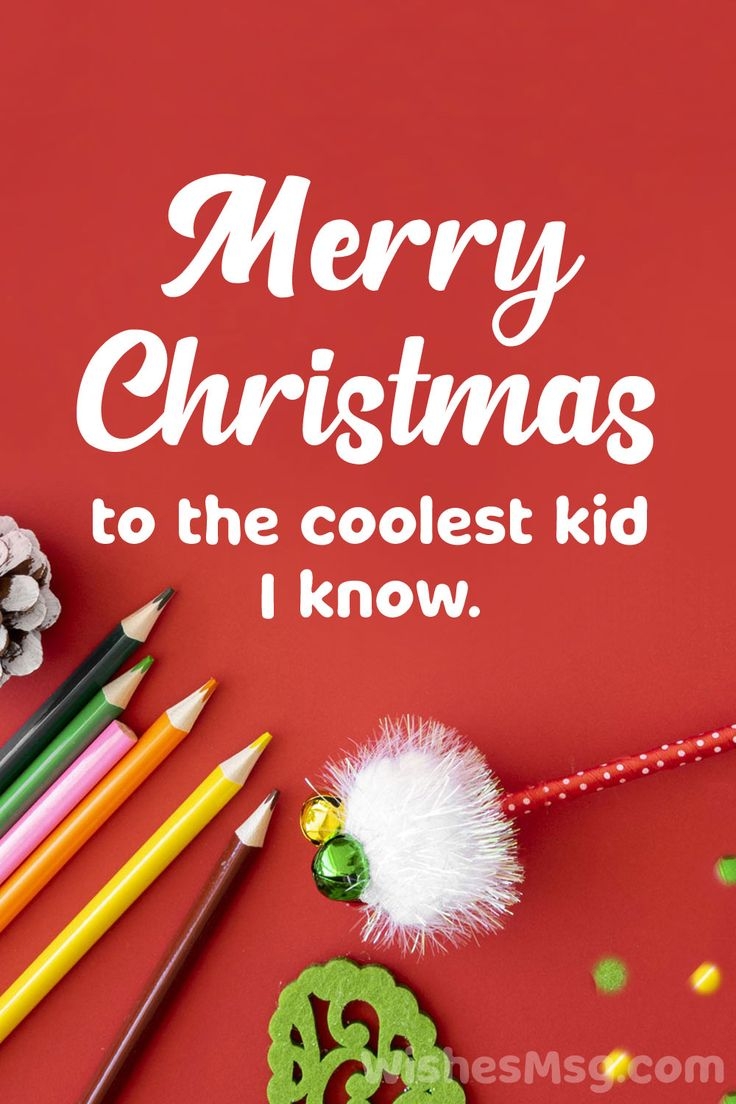 100 Christmas Wishes For Kids Messages And Greetings