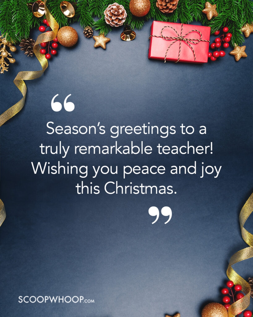 100 Christmas Wishes For Teacher Heartfelt Messages Greetings From Students And Parents
