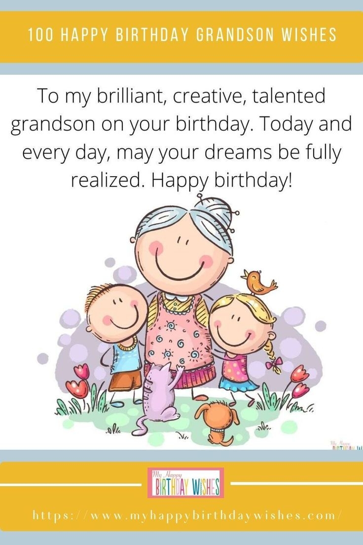 100 Happy Birthday Grandson Wishes