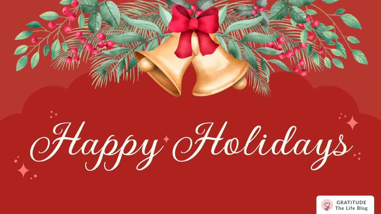 100 Happy Holidays Wishes Greetings And Messages For 2025