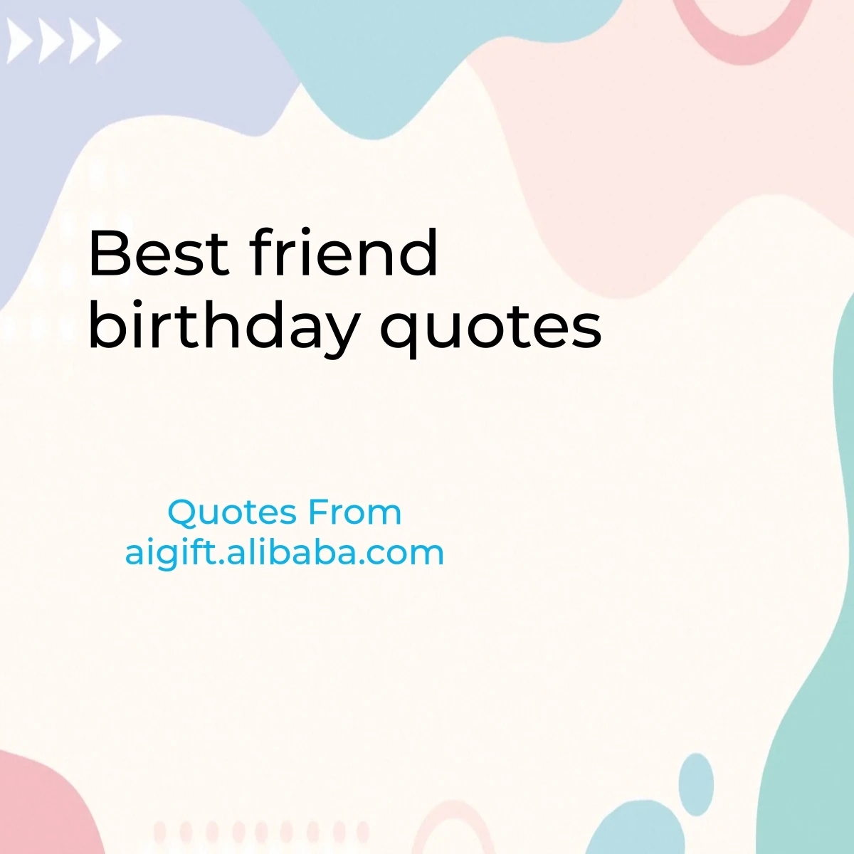 100 Heartfelt Birthday Quotes For Your Best Friend