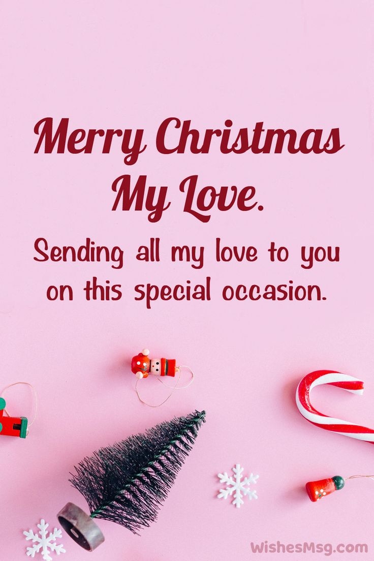 100 Romantic Christmas Wishes Messages Images For Boyfriend