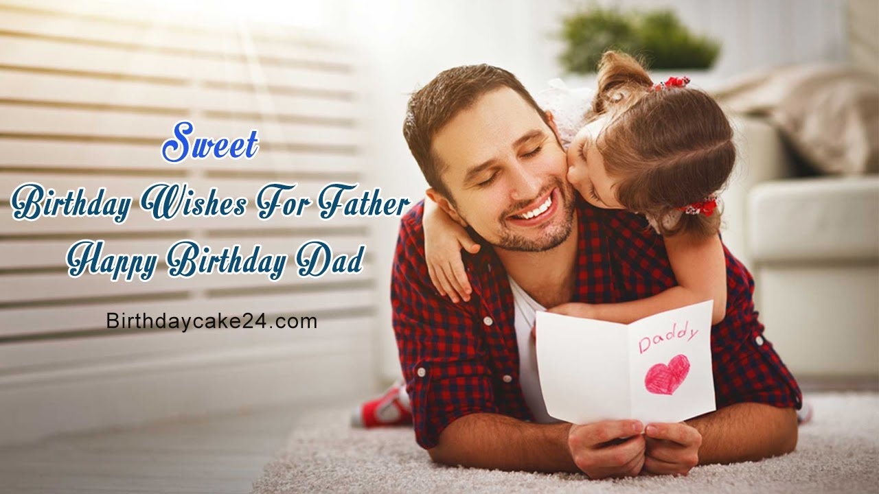 short heart touching birthday wishes for father from daughter