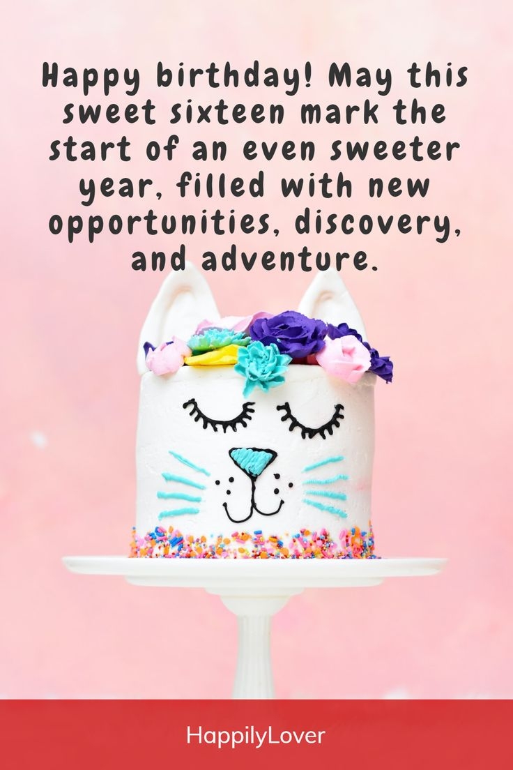 109 Happy 16th Birthday Sweet 16 Wishes Happily Lover