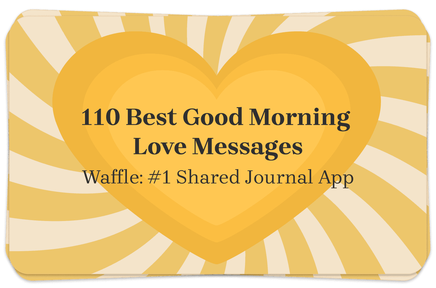 110 Best Good Morning Love Messages For Him Or Her