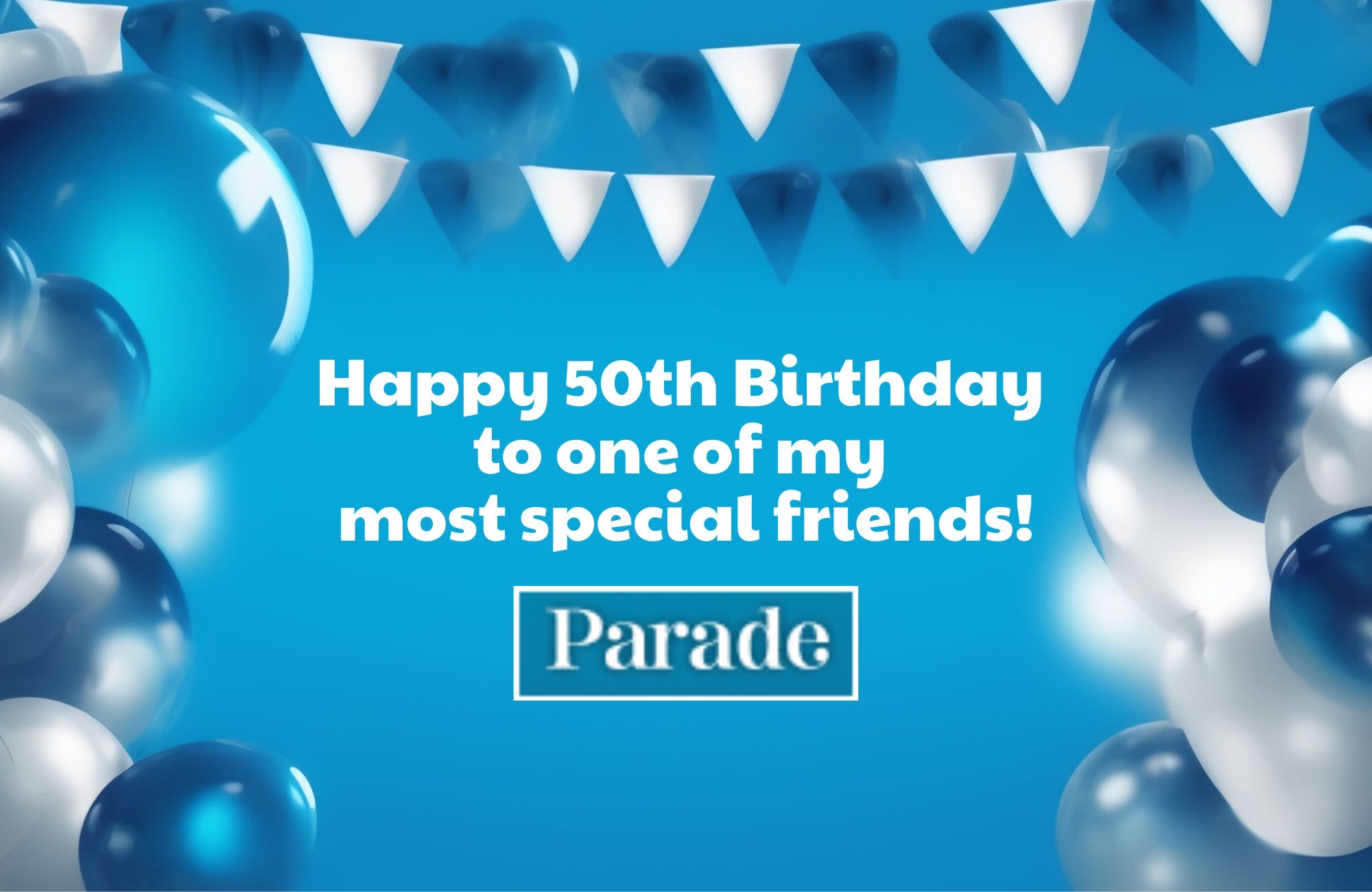 110 Best Happy 50th Birthday Wishes Parade