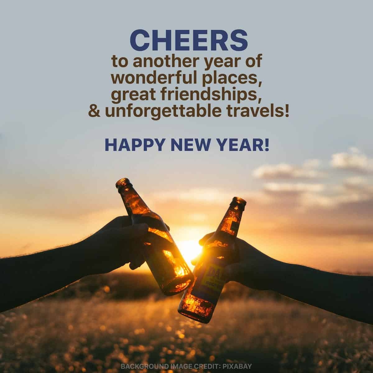 12 NEW YEAR QUOTES WISHES GREETINGS For Travelers The Poor Traveler Itinerary Blog