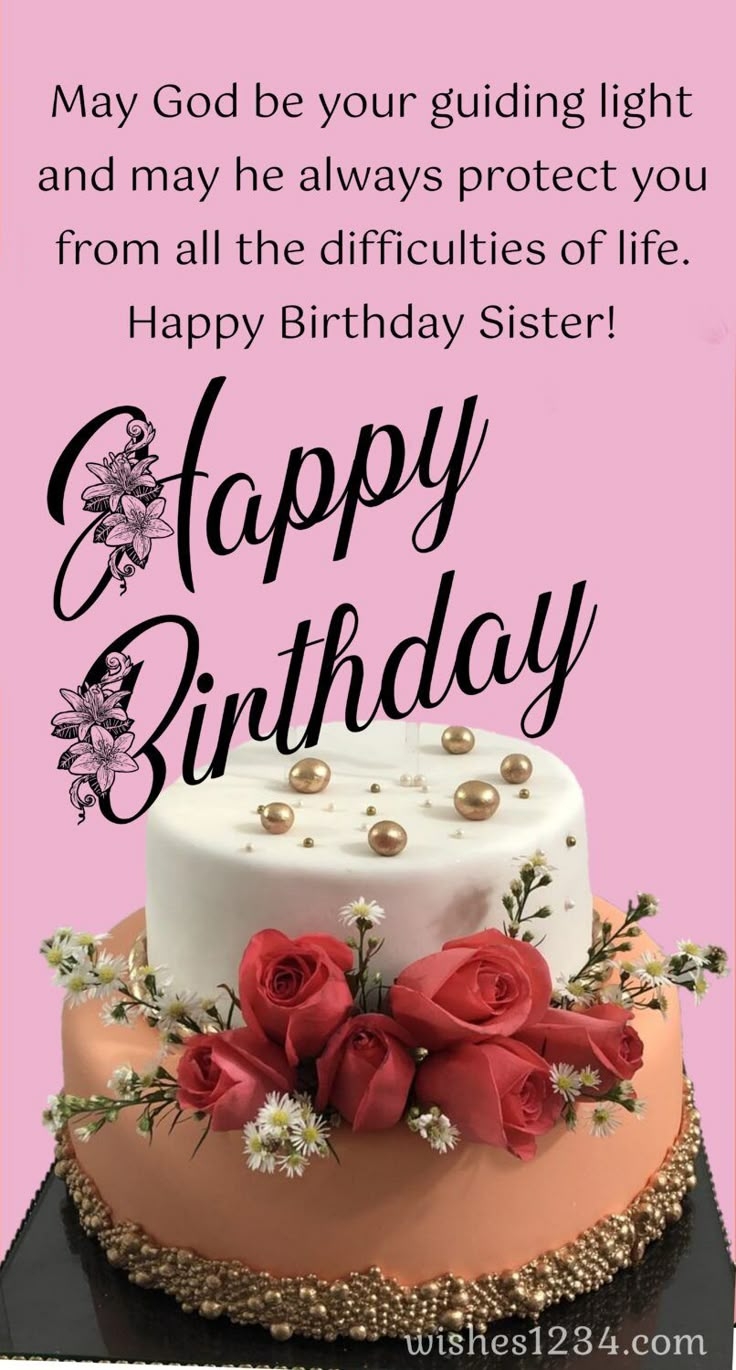 120 Birthday Wishes For Sister Birthday Wishes For Elder Sister