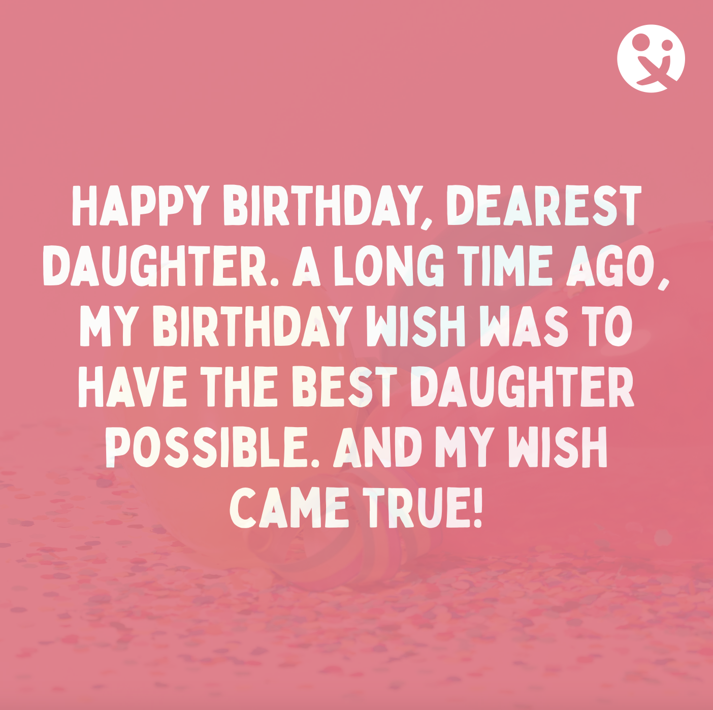123 Birthday Wishes For Daughter From Dad DaddiLife