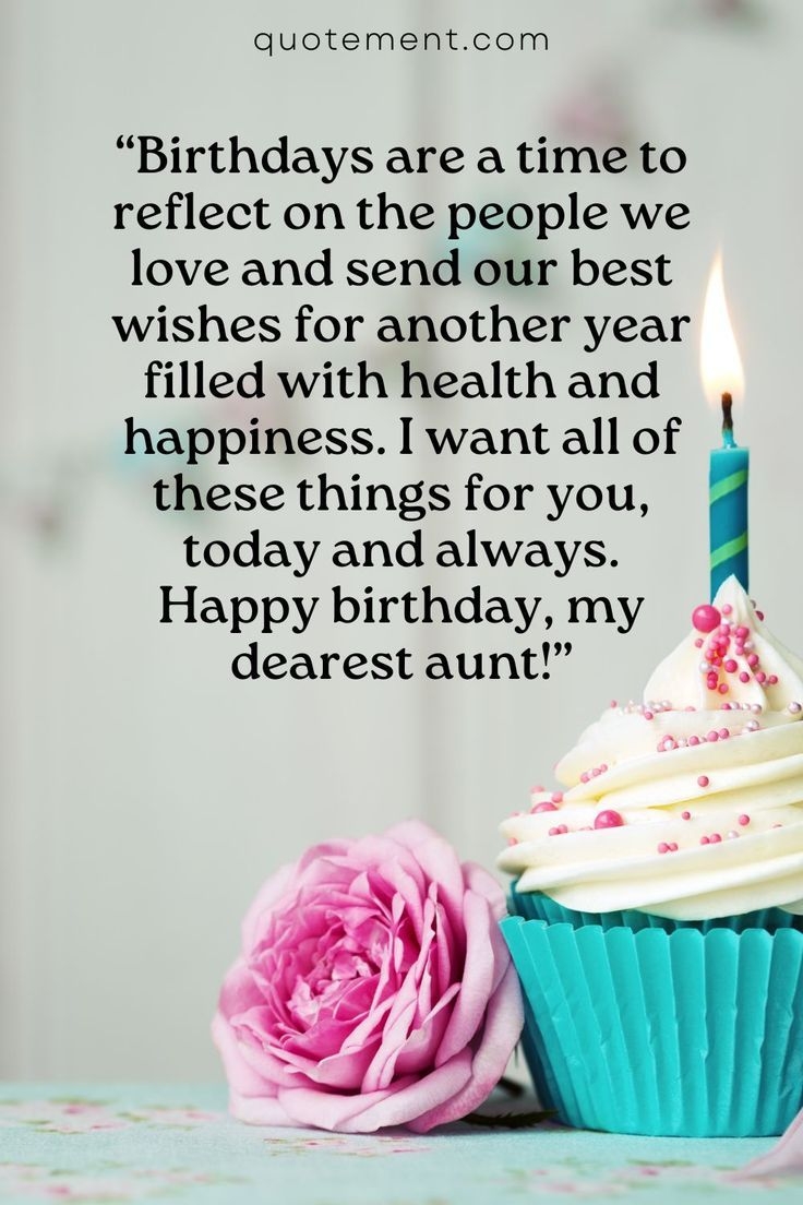 140 Beautiful Heart Touching Birthday Wishes For Aunt