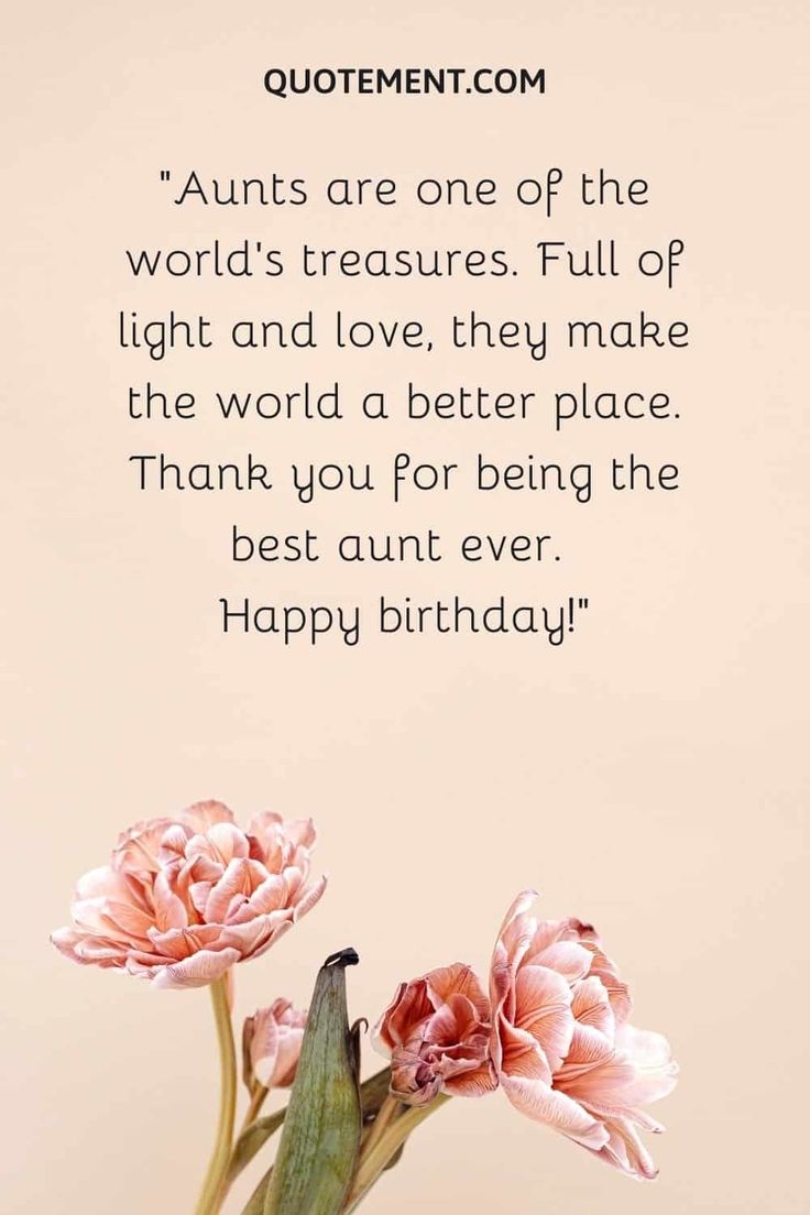 140 Beautiful Heart Touching Birthday Wishes For Aunt Happy Birthday To Aunt Happy Birthday