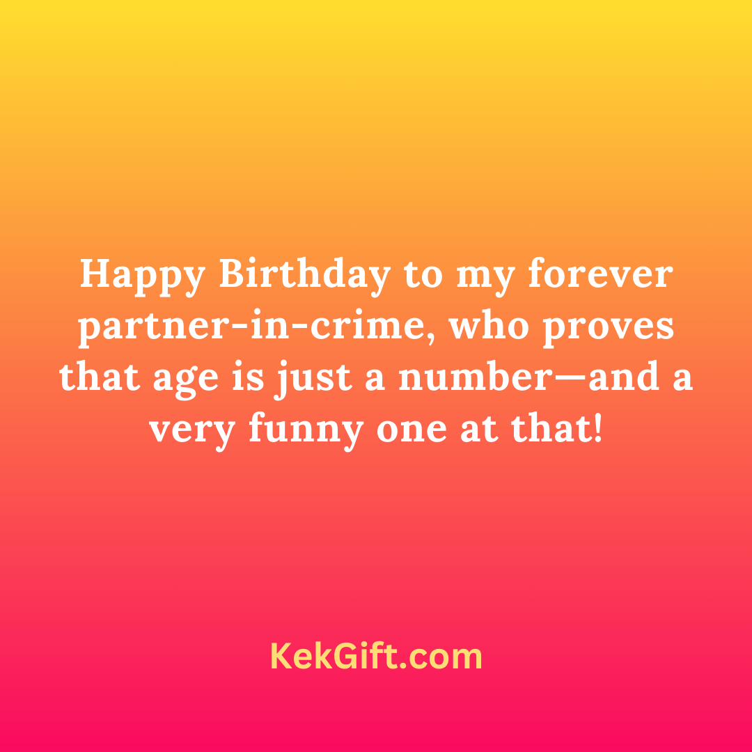 140 Funny Birthday Wishes For Husband KekGift