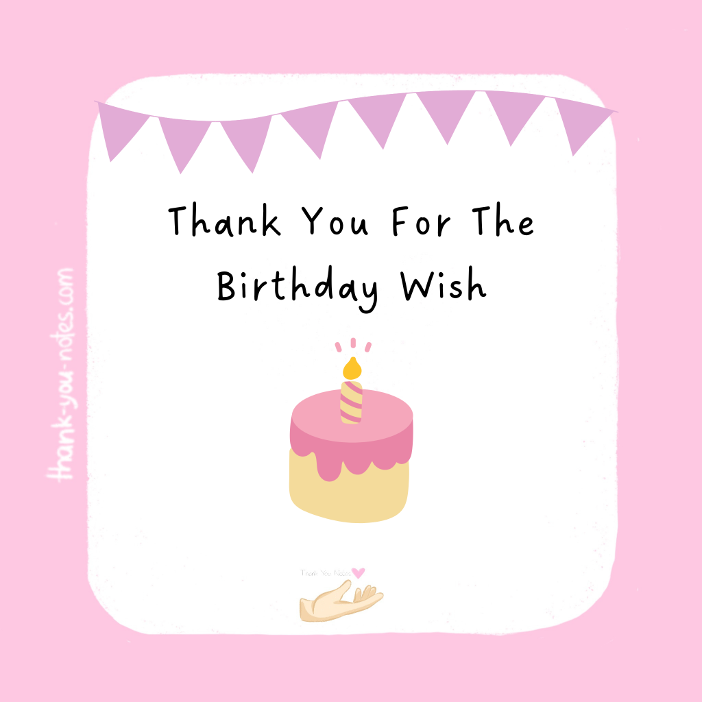 15 Best Thank You For The Birthday Wish Notes