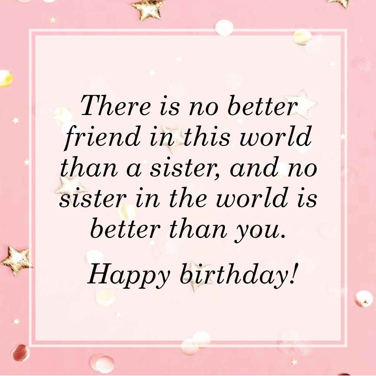 150 Best Birthday Wishes For Your Sister 2025