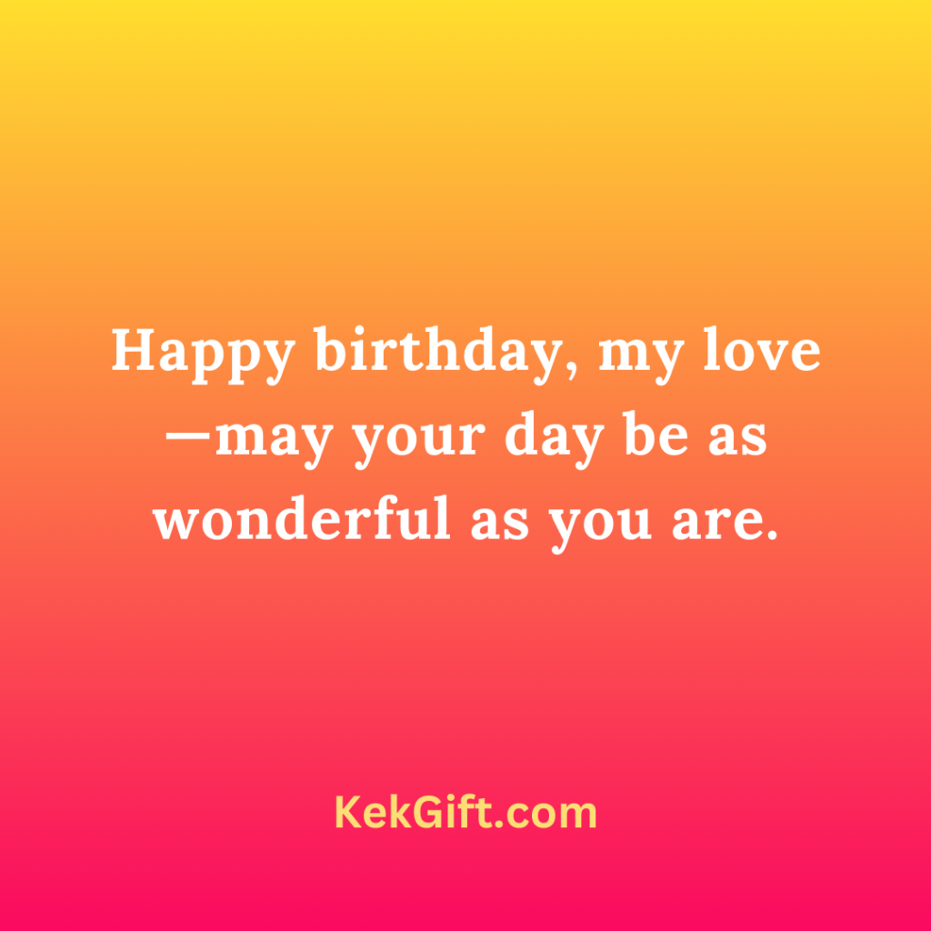 150 Heart Touching Birthday Wishes For Wife KekGift