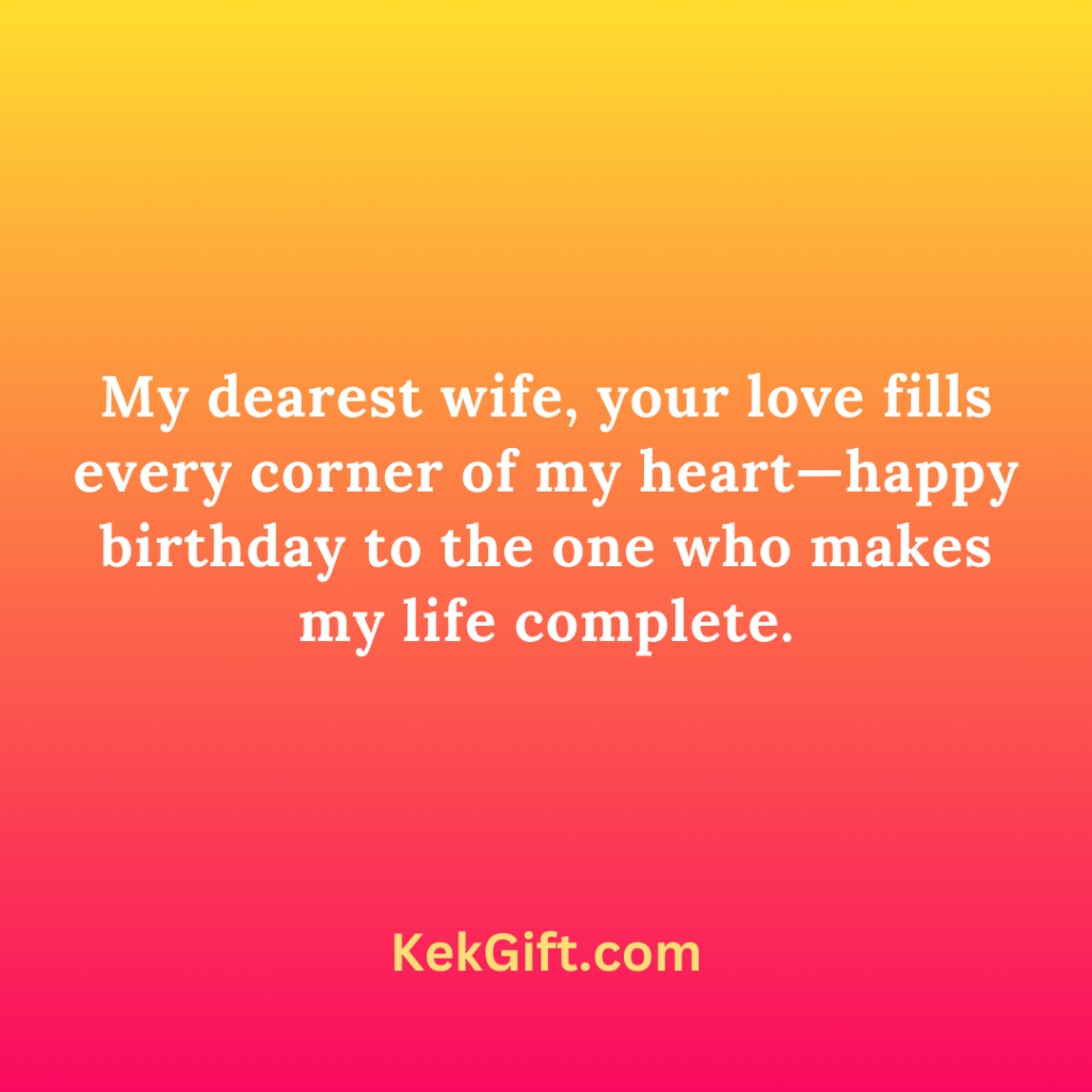 150 Heart Touching Birthday Wishes For Wife KekGift
