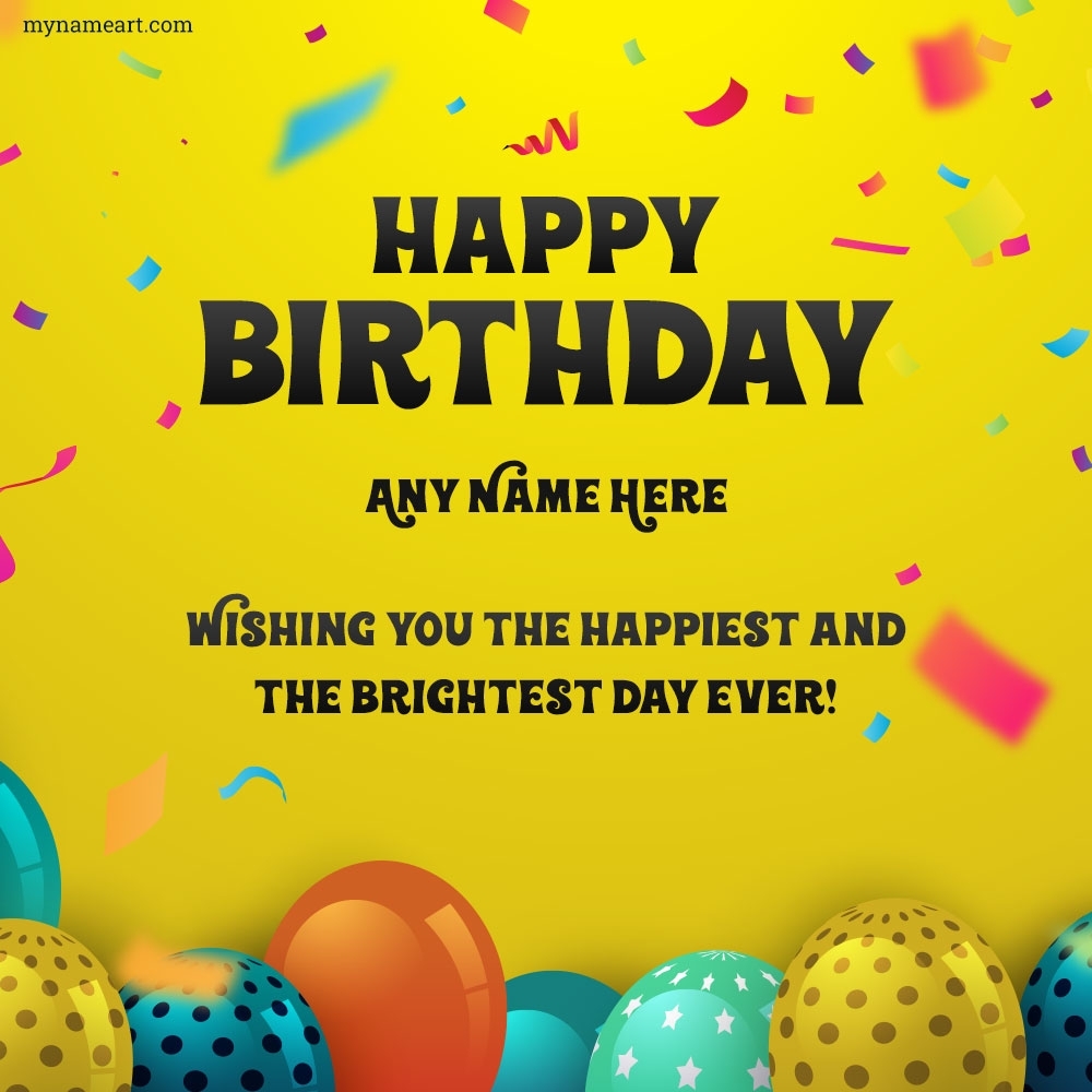 150 Unforgettable Happy Birthday Wishes With Name Quotes That STAND OUT