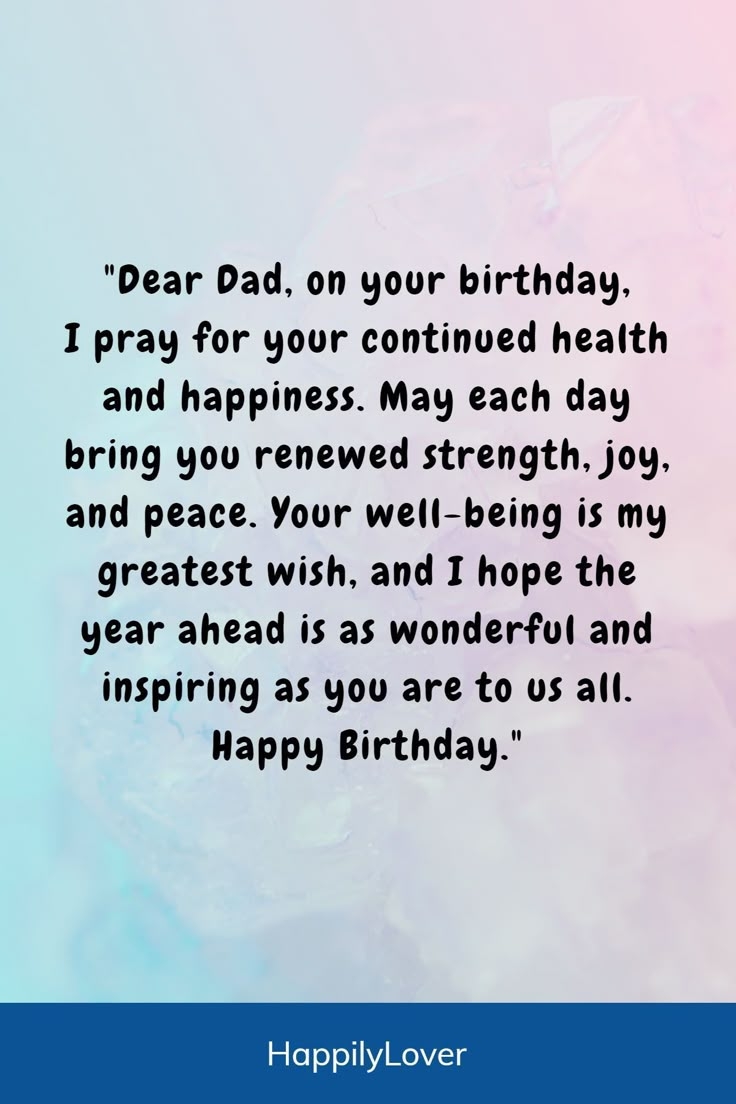 152 Best Birthday Wishes For Dad Quotes Messages Happily Lover