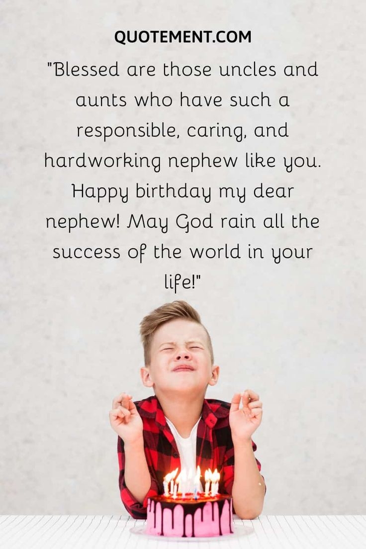 170 Sweet Heart Touching Birthday Wishes For Nephew