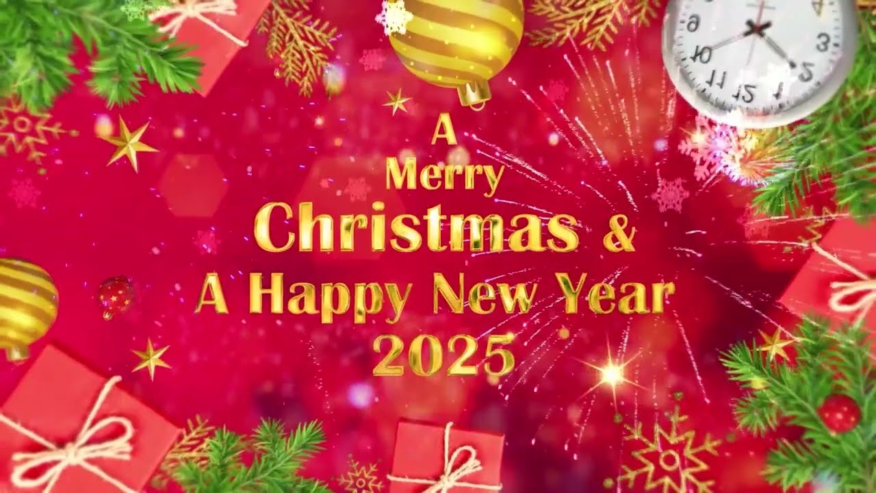 2025 Merry Christmas Happy New Year Greetings Best Wishes Animated Video YouTube