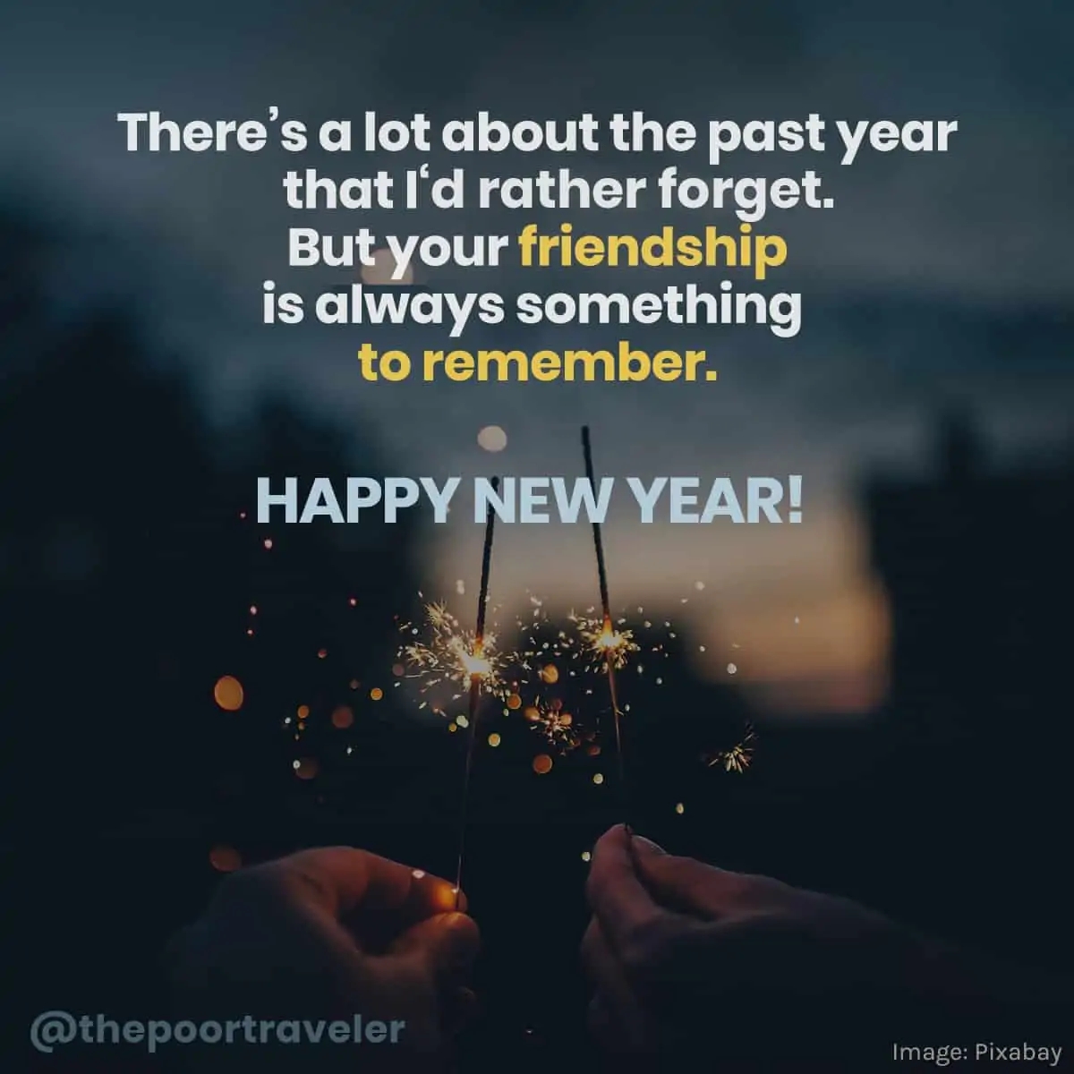 2025 NEW YEAR GREETINGS INSPIRATIONAL QUOTES For Friends Travelers The Poor Traveler Itinerary Blog