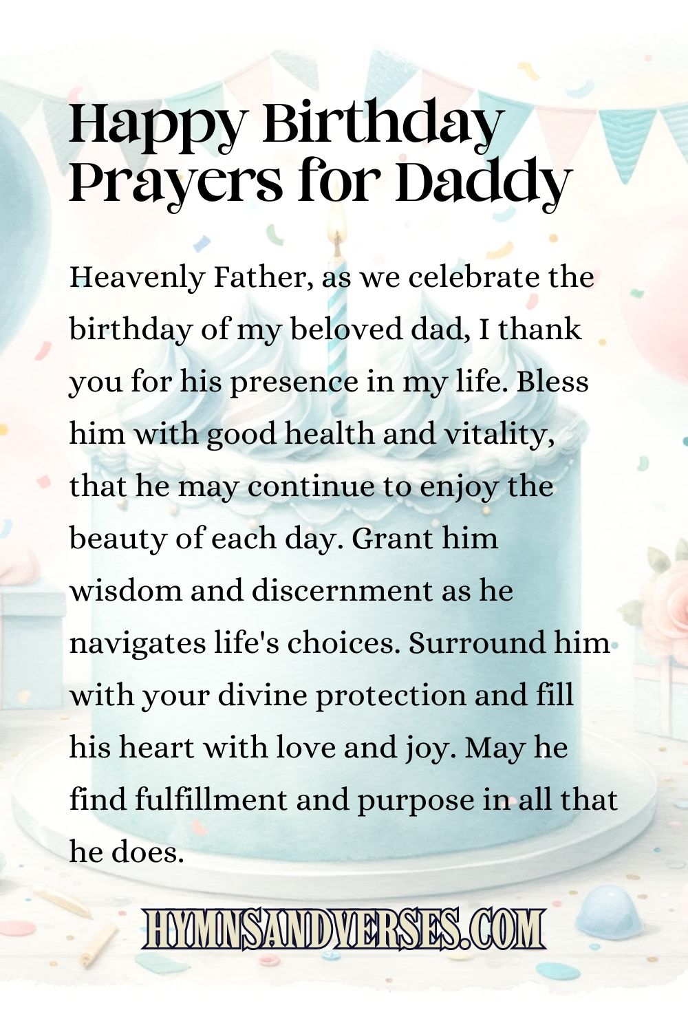 21 Birthday Prayers For Daddy Hymns And Verses