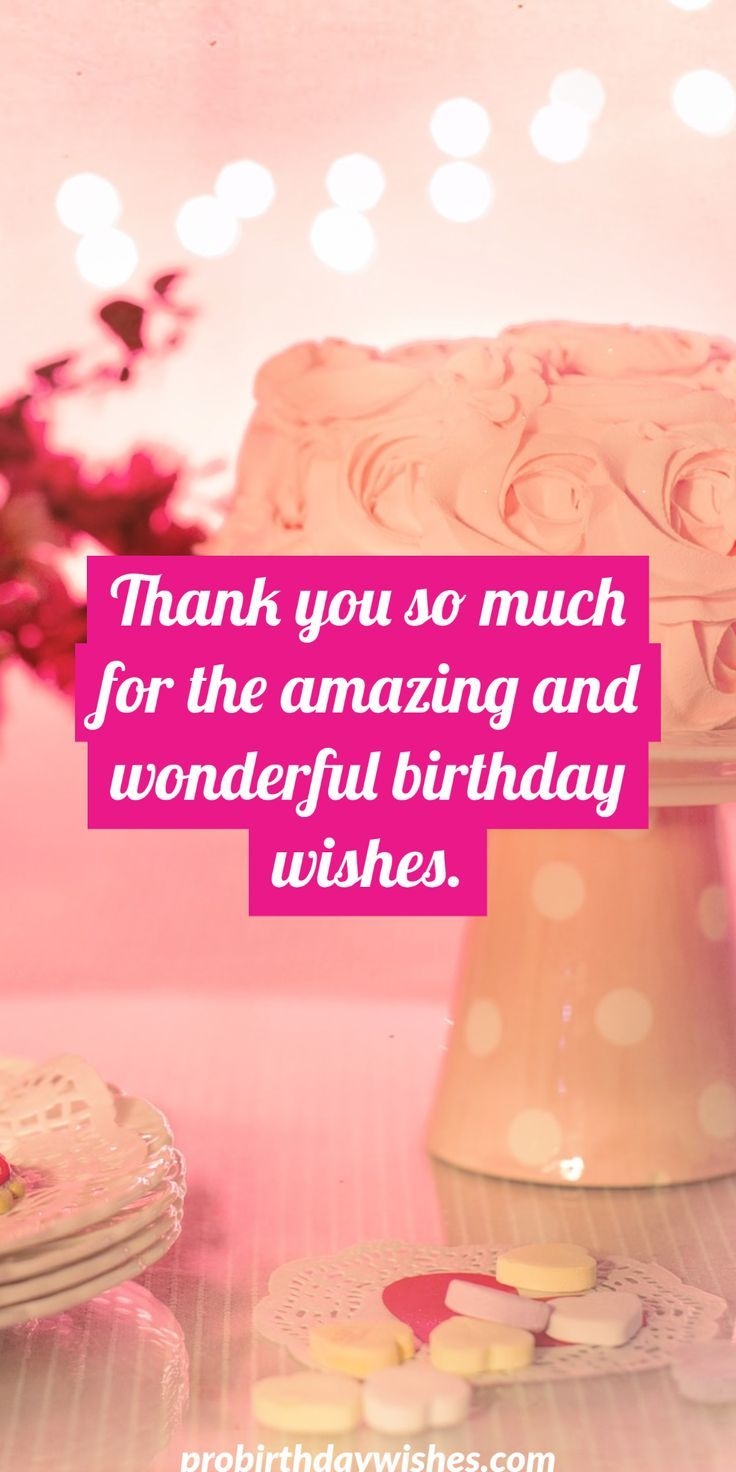 250 Best Thank You Images To Birthday Wishes Response To Birthday Wishes