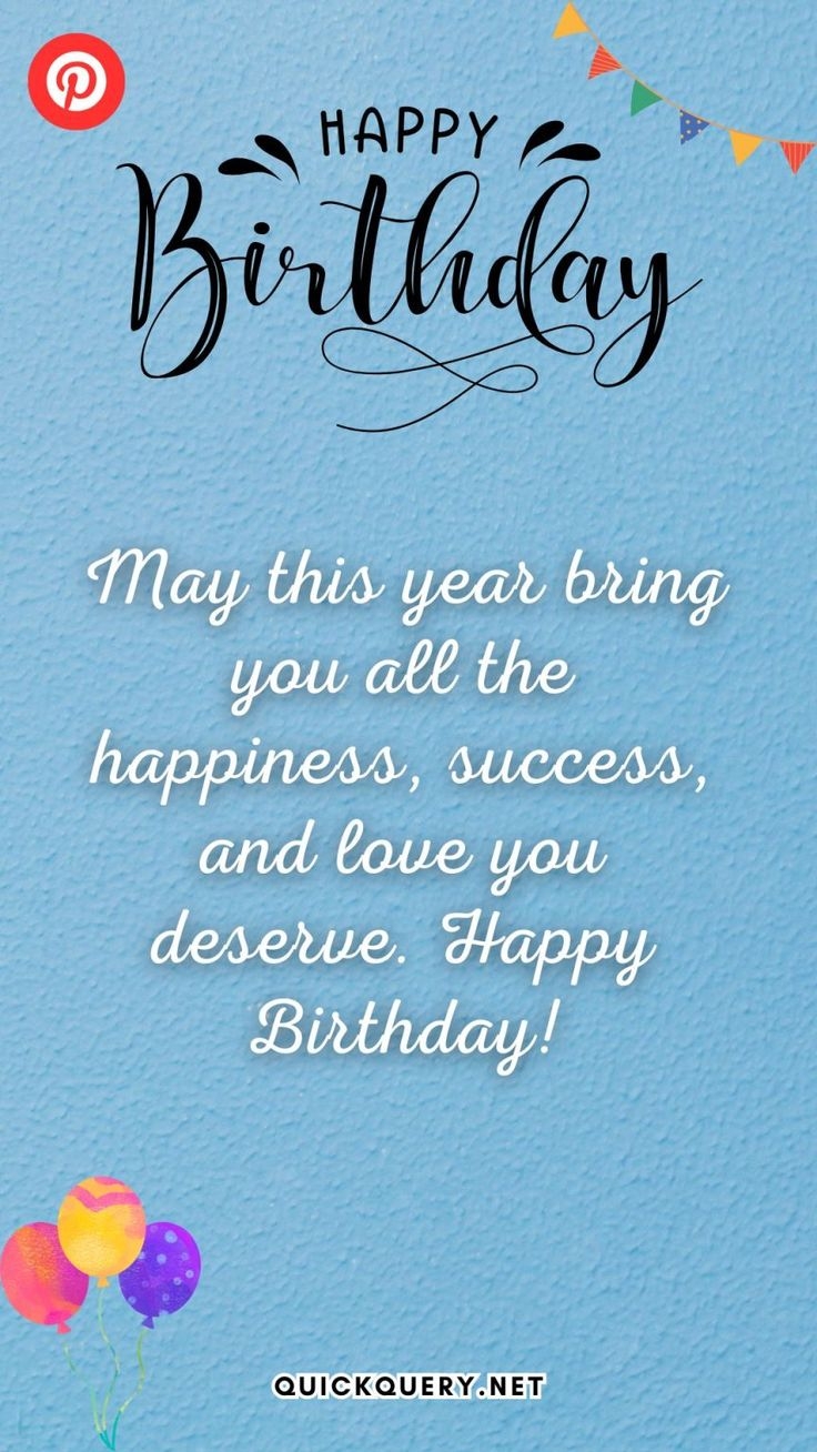 250 Heartfelt Happy Birthday Wishes For Him Quick Query