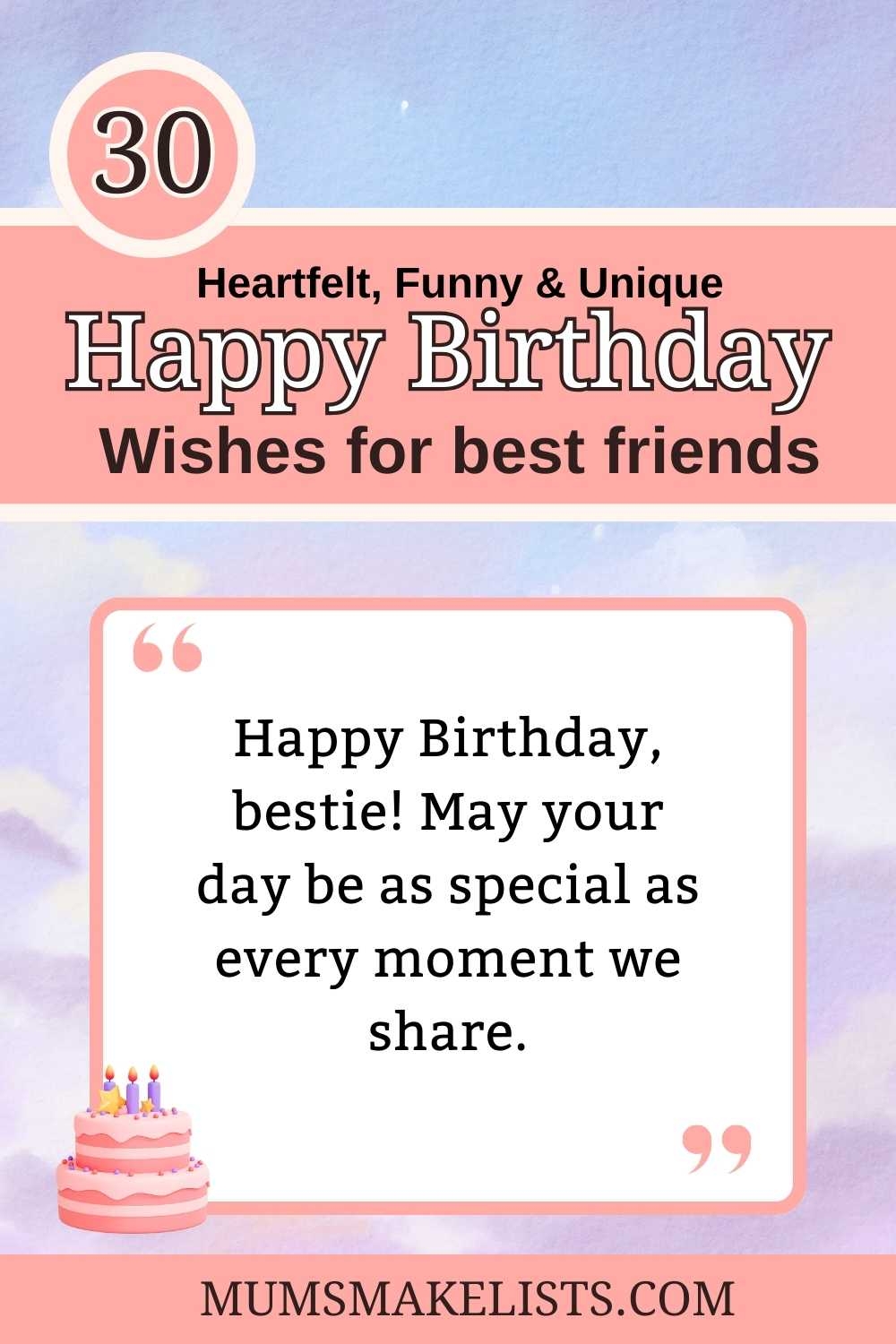 26 Heartfelt Funny And Unique Best Friend Birthday Wishes For Cards Messages And More