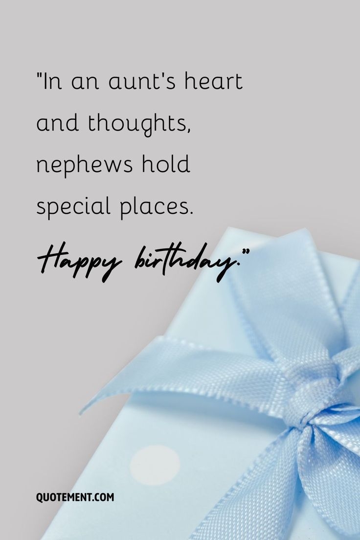 270 Cute Birthday Wishes For Nephew From Aunt