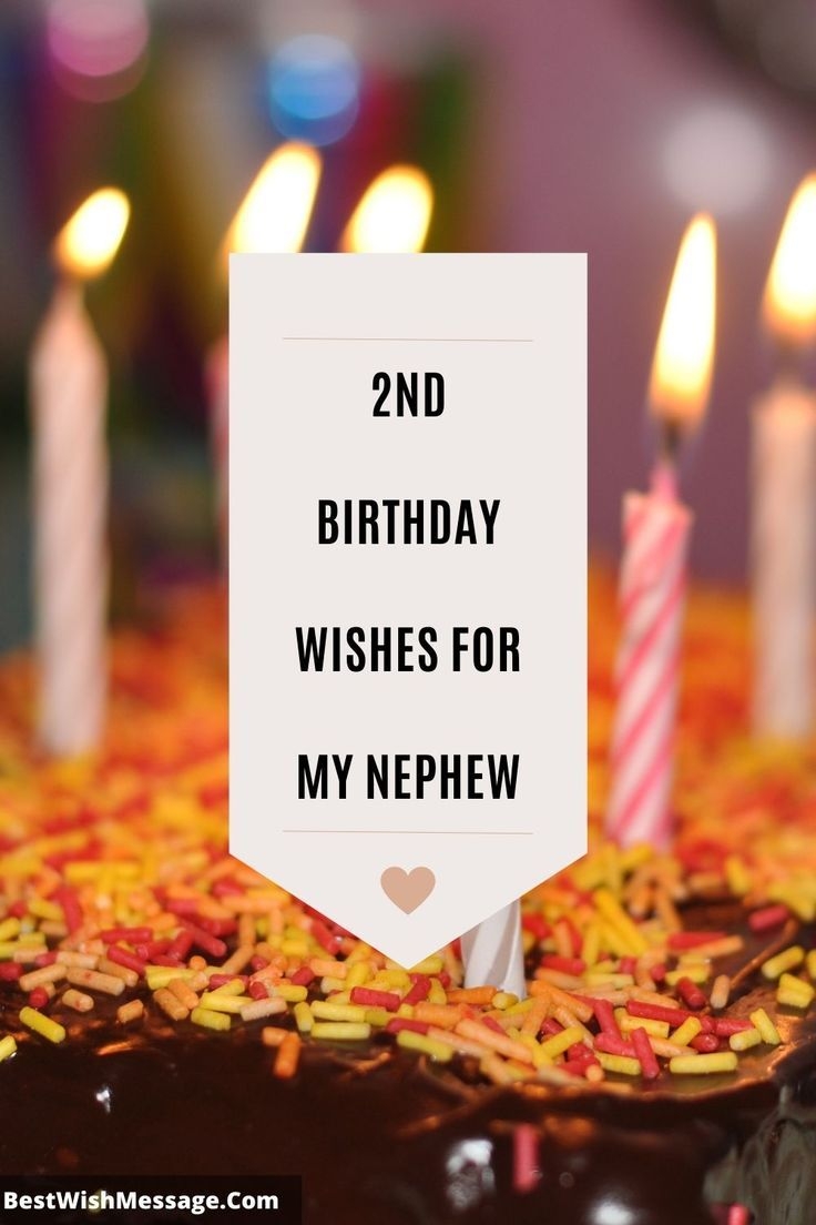 2nd Birthday Wishes For My Nephew