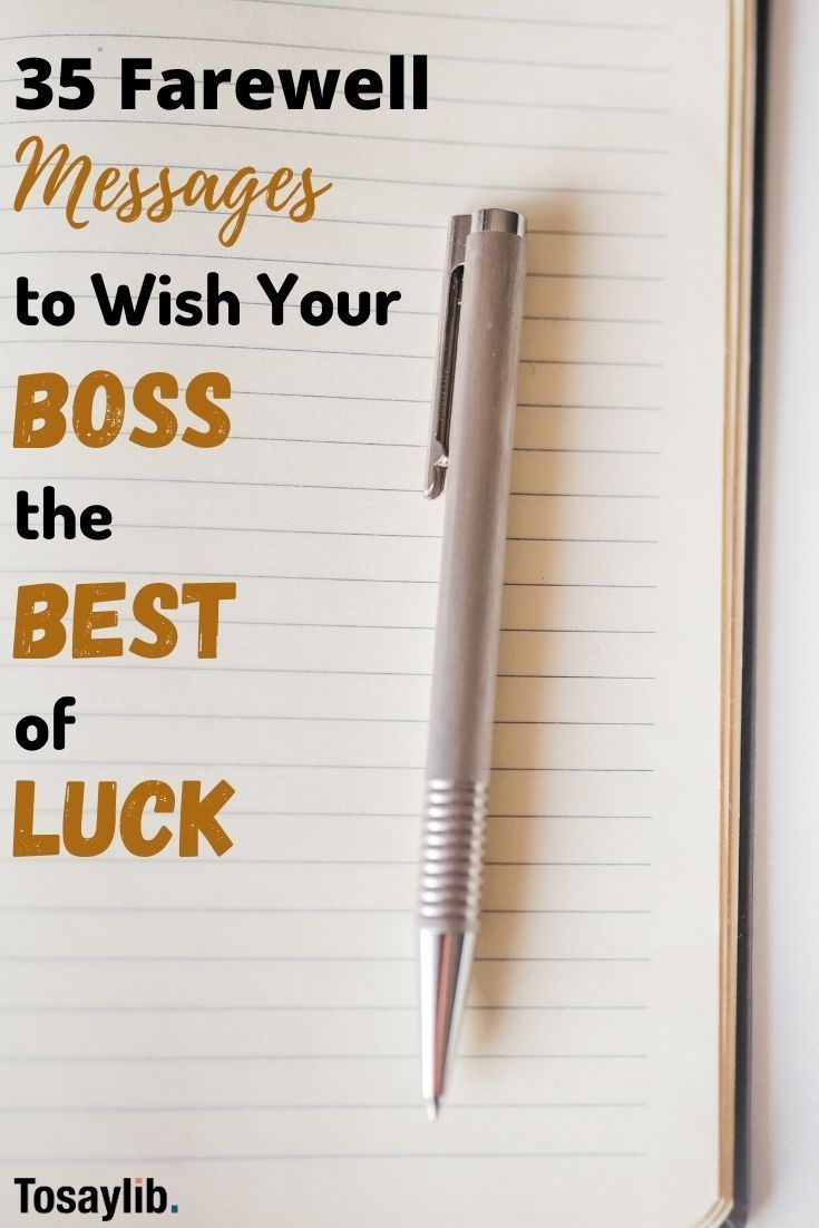 35 Farewell Messages To Wish Your Boss The Best Of Luck Tosaylib