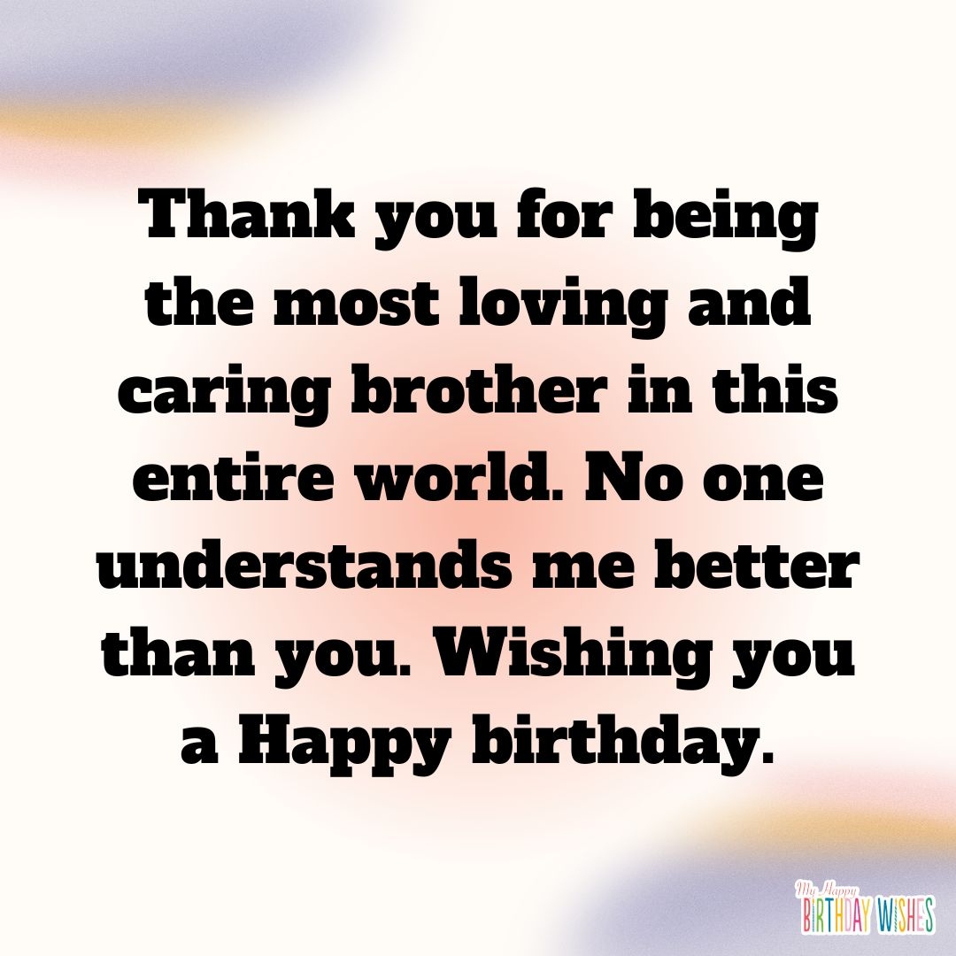 350 Best Birthday Wishes For Brother With Pictures 