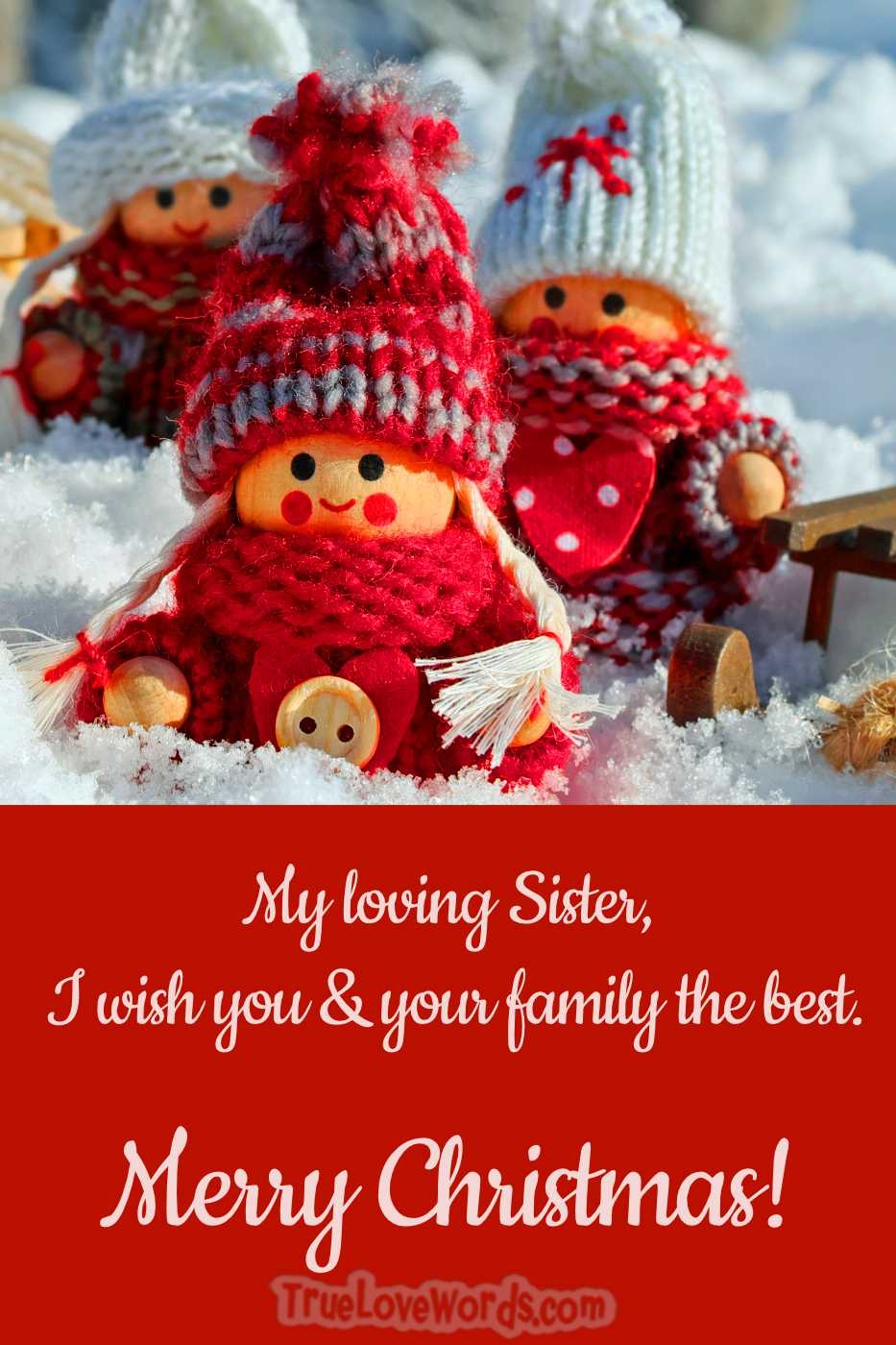 40 Beautiful Christmas Wishes For Sister True Love Words