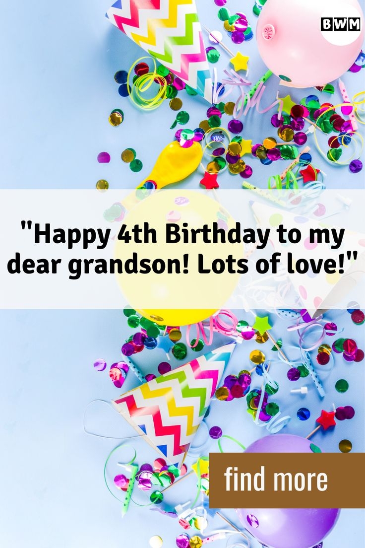 4th Birthday Wishes For Grandson