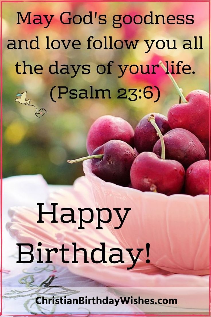 50 Beautiful Bible Verses For Birthdays You Should Have On Hand