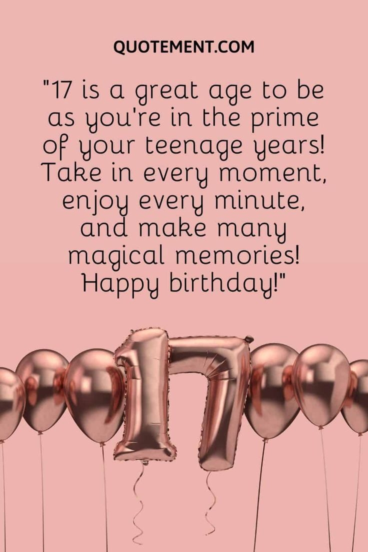 Birthday Wishes For 17th Birthday