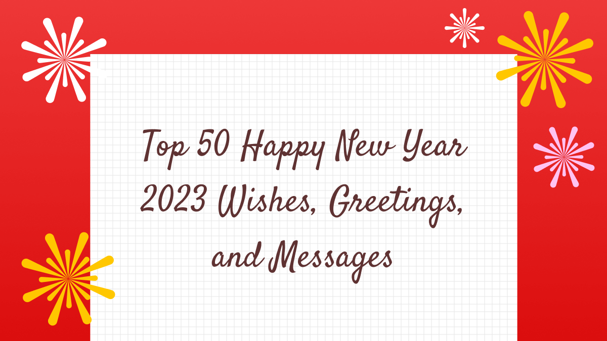 50 Happy New Year Wishes For Your Loved Ones UPDF