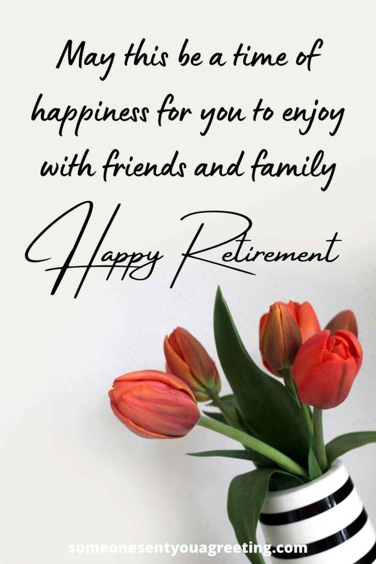50 Heartfelt Retirement Wishes For Friends