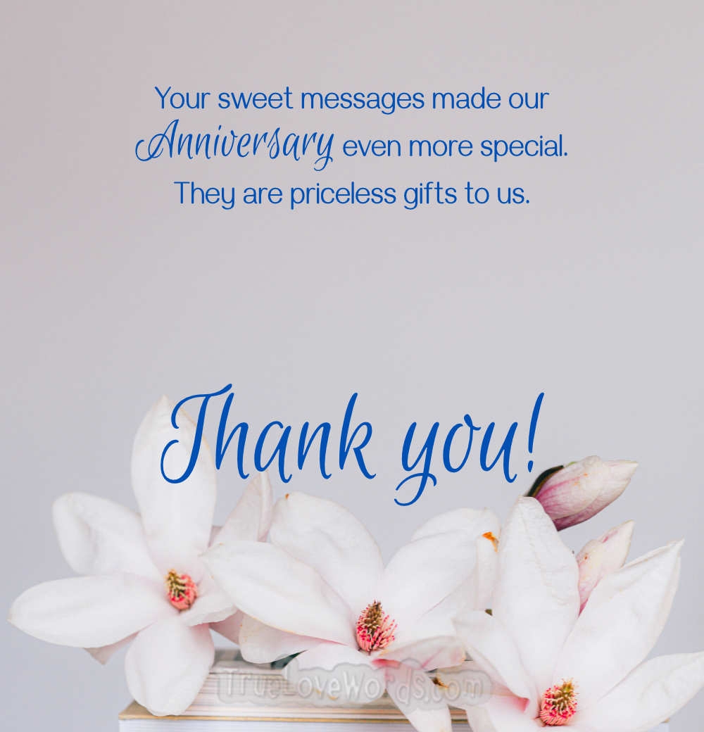 Thank You For The Anniversary Wishes