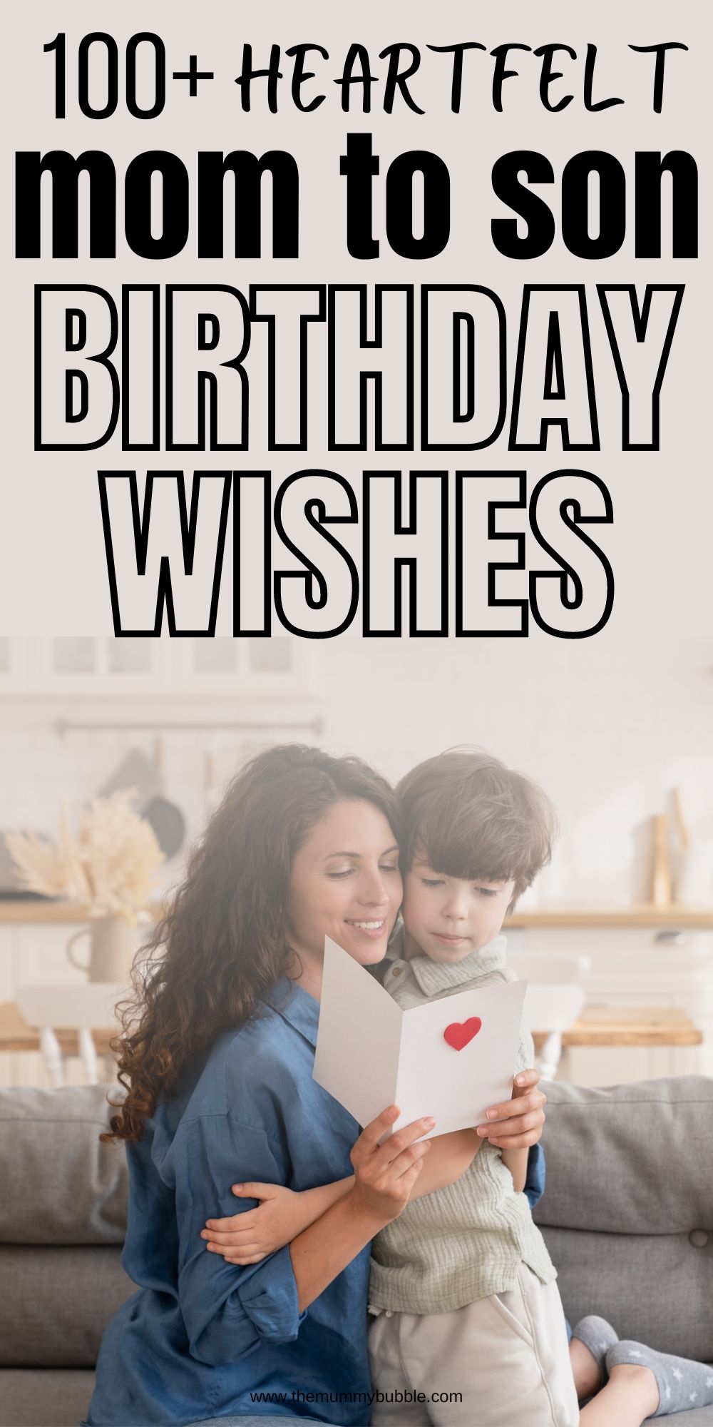 60 Birthday Wishes From Mother To Son The Mummy Bubble