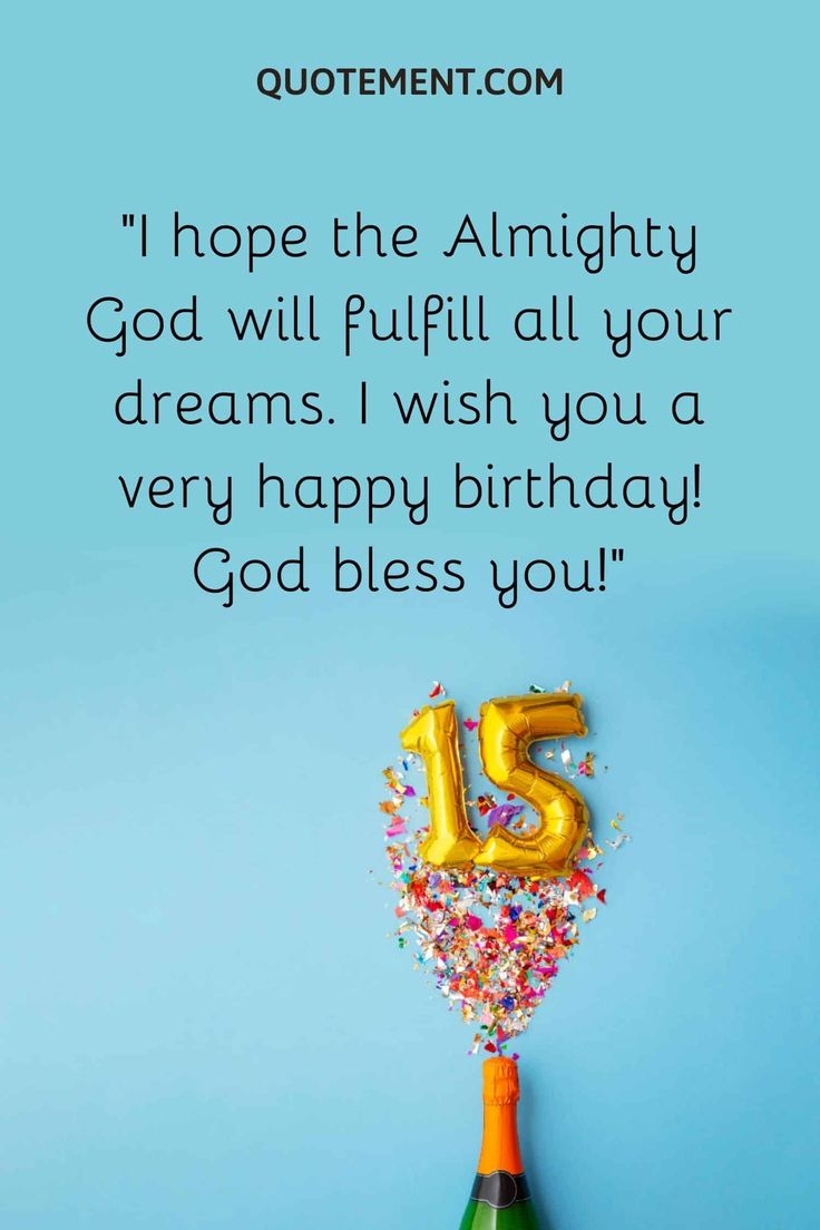 Birthday Wishes For 15th Birthday