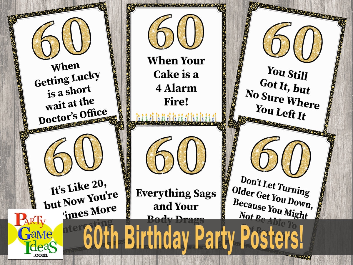 60th Birthday Party Decorations Happy Birthday Posters Jokes Pranks Gags Signs Printable 60th Birthday Quotes Signs For Home Office Etsy