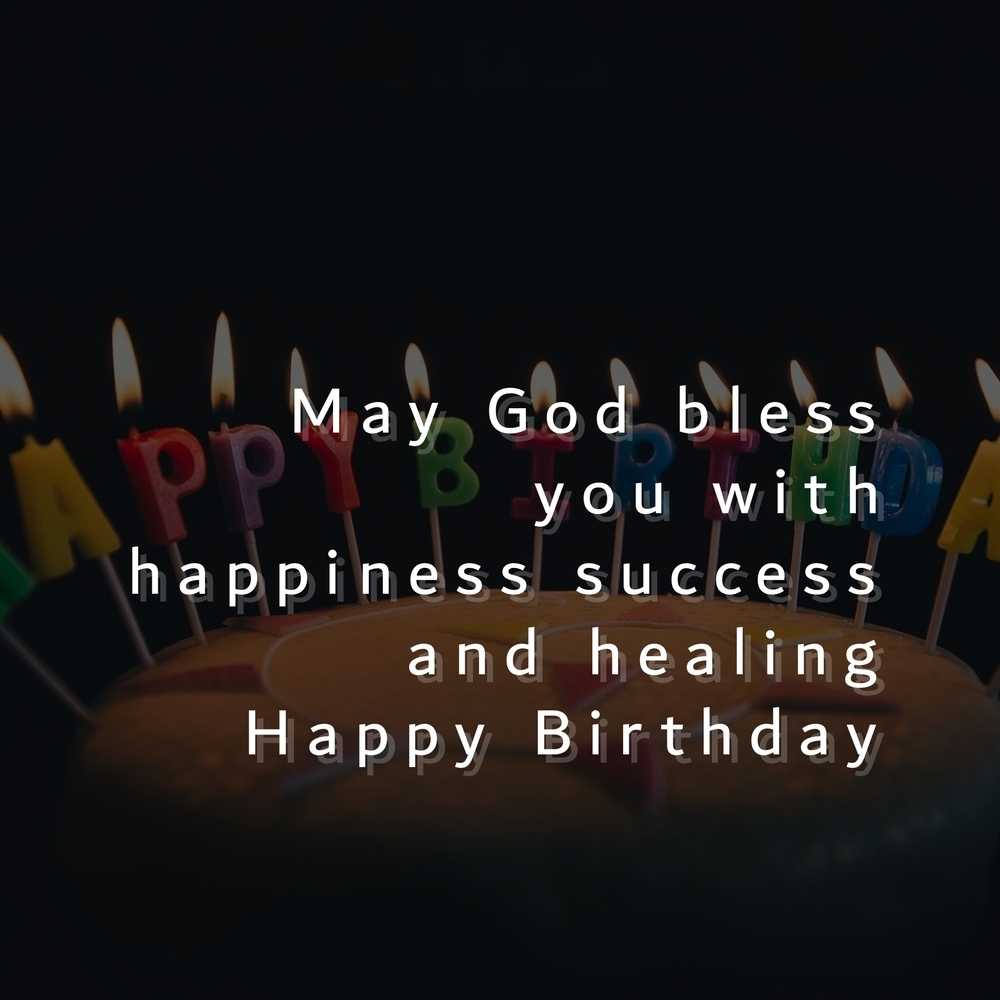 God Bless Wishes For Birthday