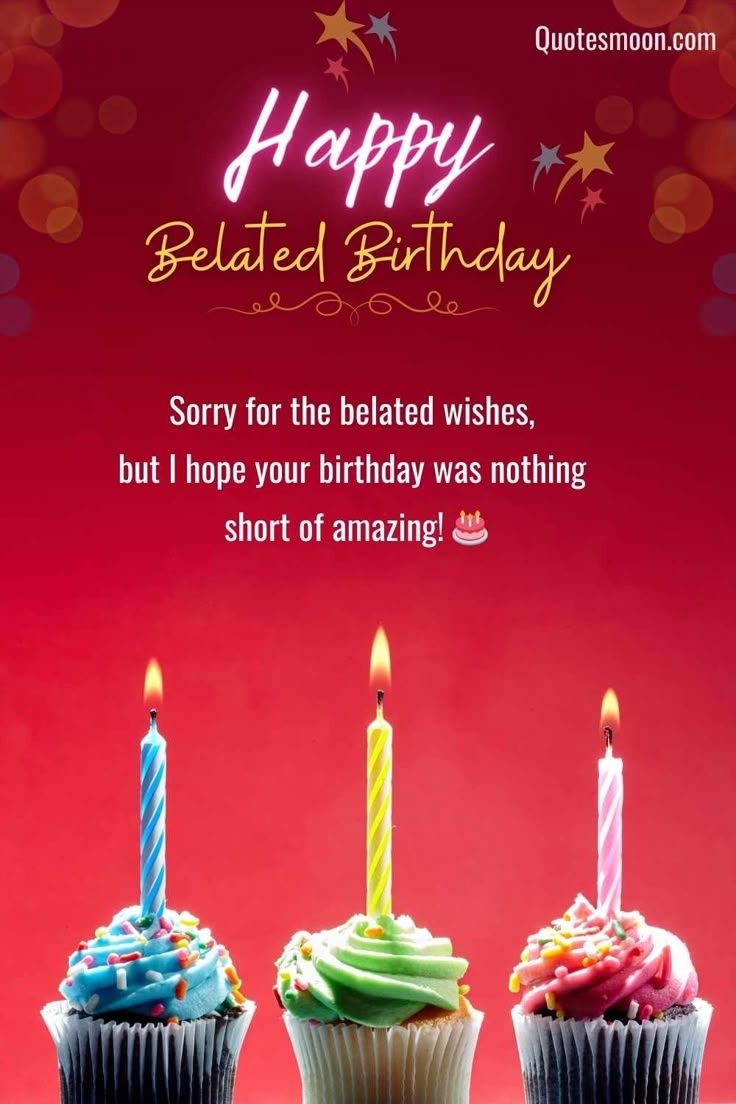 67 Best Happy Belated Birthday Images