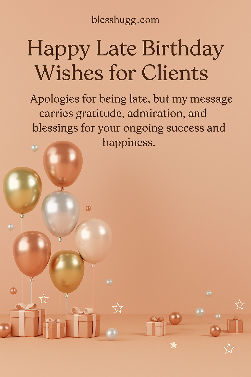 80 Elegant Belated Birthday Wishes Blessings And Greetings