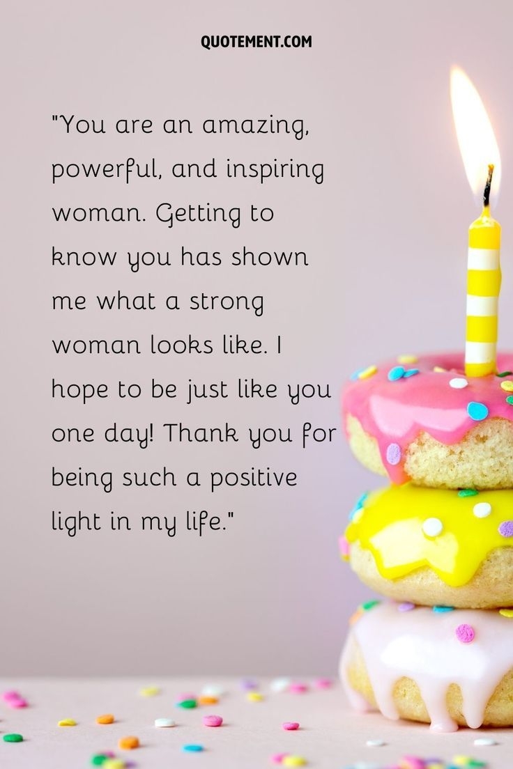 90 Happy Birthday To A Strong Woman Wishes And Quotes