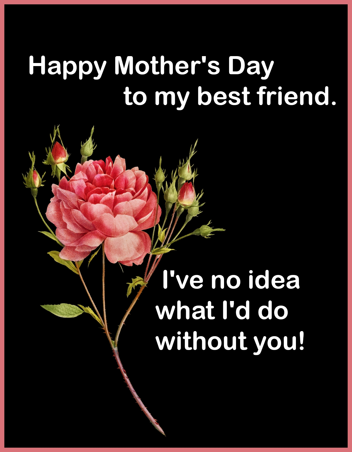 All My Happy Mothers Day For Best Friend Happy Mother s Day Messages Mothers Day Wishes From